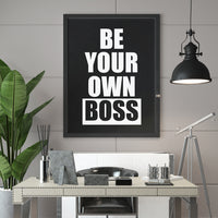 BE YOUR OWN BOSS