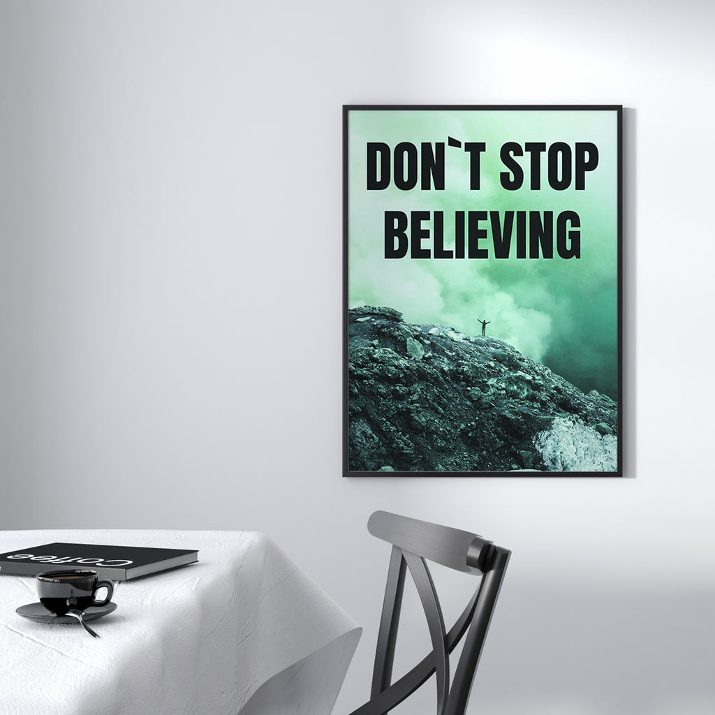 DON`T STOP BELIEVING