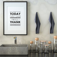 DO SOMETHING TODAY THAT YOUR FUTURE SELF WILL THANK YOU FOR