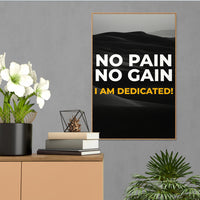 NO PAIN NO GAIN IÀM DEDICATED